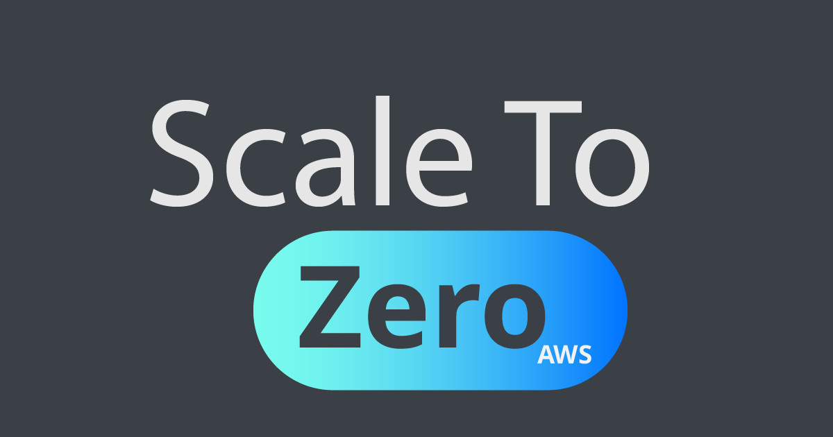 Scale To Zero AWS Kit AWS Serverless Solution Complete Frontend Scale To Zero AWS Kit AWS Serverless Solution Complete Frontend